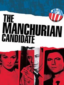 Movie poster for the original Manchurian Candidate, an old movie about government.
